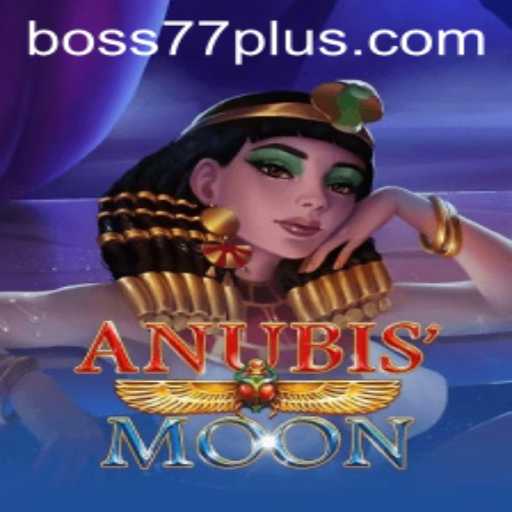 AnubisMoon: The Rise of Boss77 in the Gaming Universe