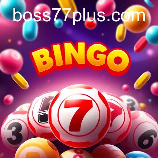 The Thrilling World of Bingo Games: Exploring Boss77