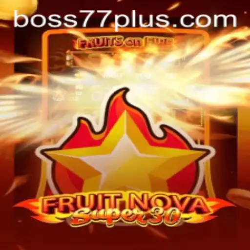 FruitrNovaSupe30: A Gaming Experience Blending Classic Charm with Modern Thrills