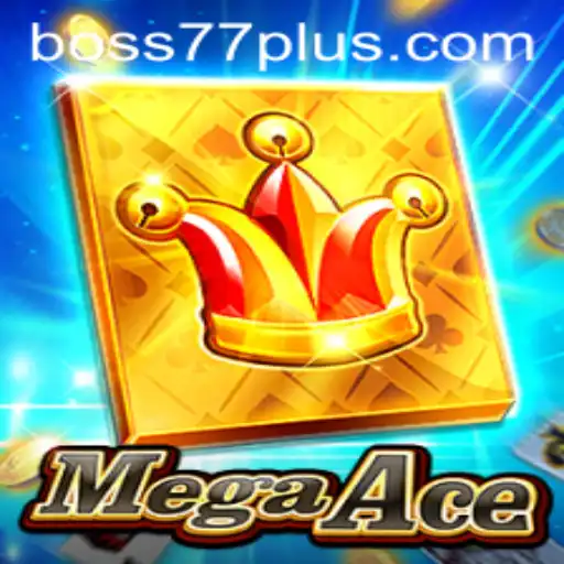 MegaAce: Conquer the World of Boss77